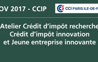 Atelier Crédit d'impôt recherche Crédit d'impôt innovation et Jeune entreprise innovante