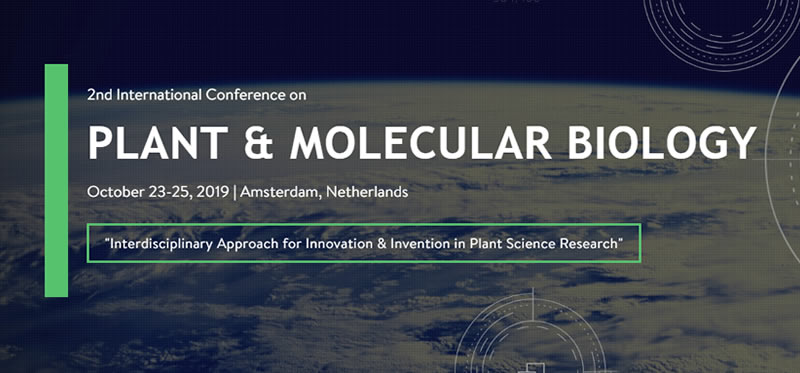 2nd international conference on Plant & Molecular Biology