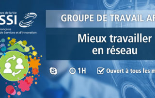 Groupe de Travail AFSSI - Travailler en réseau